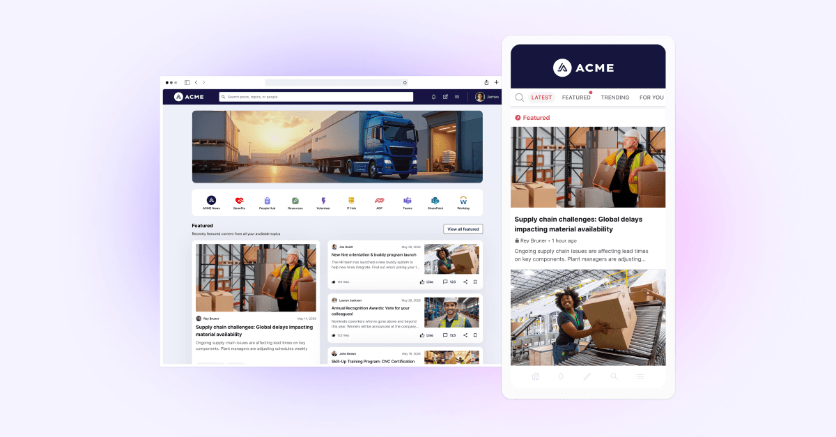 A desktop and mobile view of a company intranet platform named ACME. The desktop screen shows a navigation bar with icons for ACME News, Benefits, People Hub, Resources, Volunteer, IT Help, ADP, Teams, SharePoint, and Workday. Below is a featured section with posts including one titled "Supply chain challenges: Global delays impacting material availability" with an image of a worker in a warehouse holding a box. The mobile screen displays a similar layout with tabs for Latest, Featured, Trending, and For You, highlighting the same supply chain challenges post and another image of a smiling worker holding a box in a warehouse.