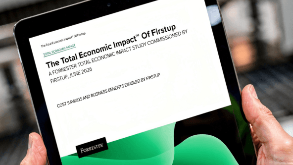 What reaching the workforce is really worth: New Forrester Consulting Total Economic Impact™ Study of Firstup
