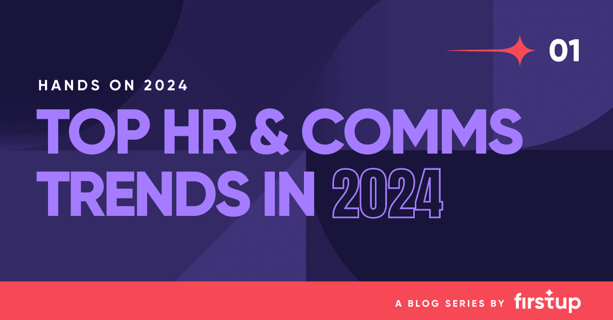 Top HR communications trends for 2024