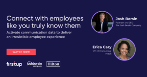 Watch how to connect with employees like you truly know them