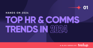 HR Comms Trends for 2024