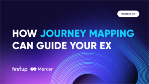 HoldingCard FirstupWEBINARS xHow Journey Mapping Can Guide Your Employee Experience